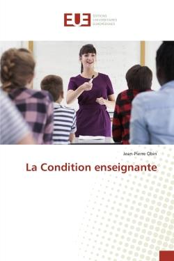 LA CONDITION ENSEIGNANTE