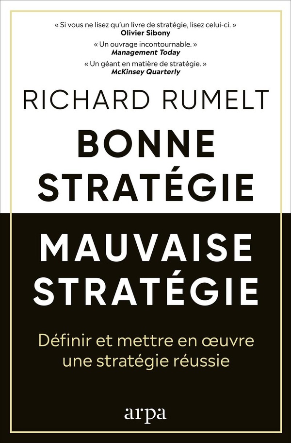 BONNE STRATEGIE, MAUVAISE STRATEGIE