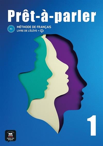 PRET-A-PARLER 1 - GUIDE PEDAGOGIQUE - METHODE DE FRANCAIS
