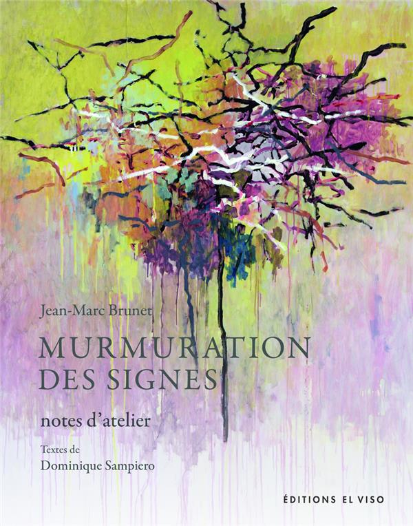 MURMURATION DES SIGNES - NOTES D'ATELIER