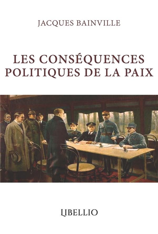 LES CONSEQUENCES POLITIQUES DE LA PAIX