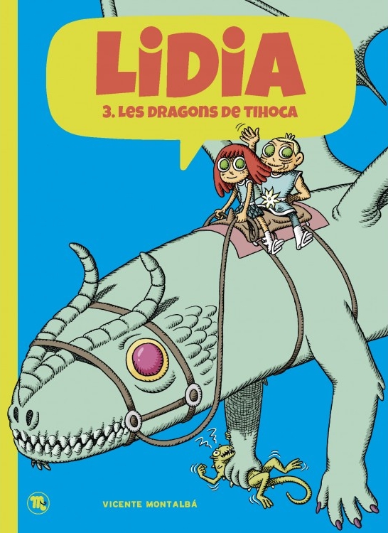 LIDIA 3 - LES DRAGONS DE TIHOCA