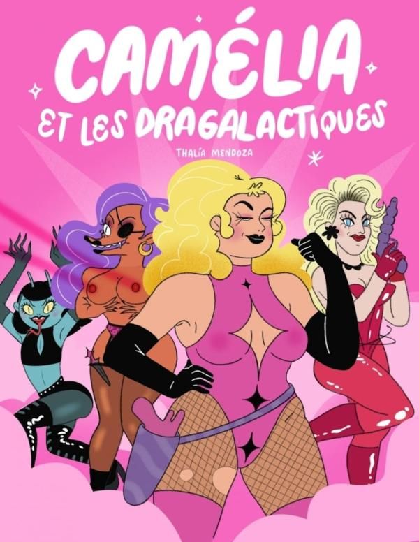 CAMELIA ET LES DRAGALACTIQUES