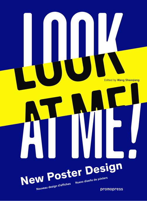 LOOK AT ME ! - NEW POSTER DESIGN /MULTILINGUE