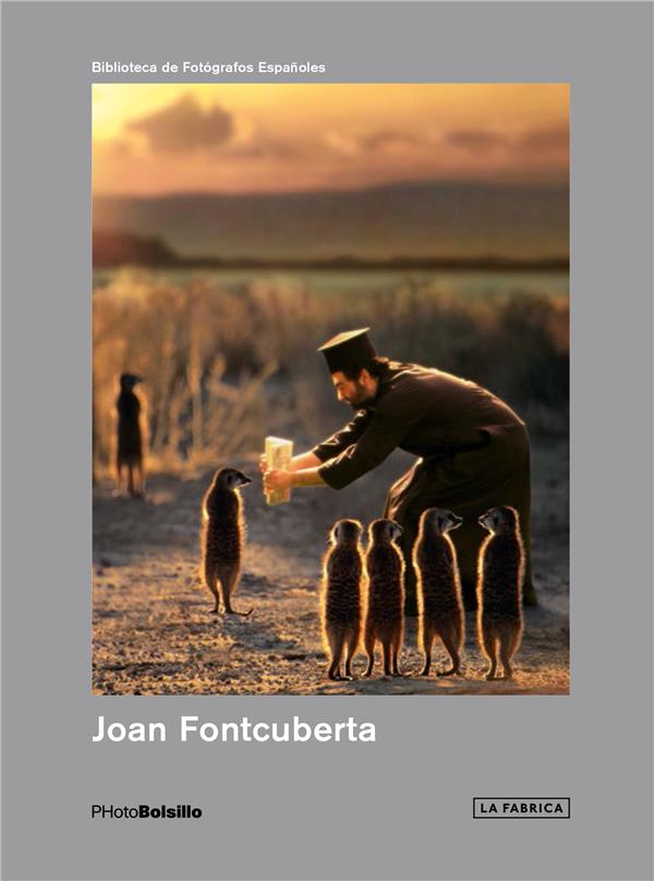 JOAN FONTCUBERTA - 3RD EDITION (PHOTOBOLSILLO) /ESPAGNOL