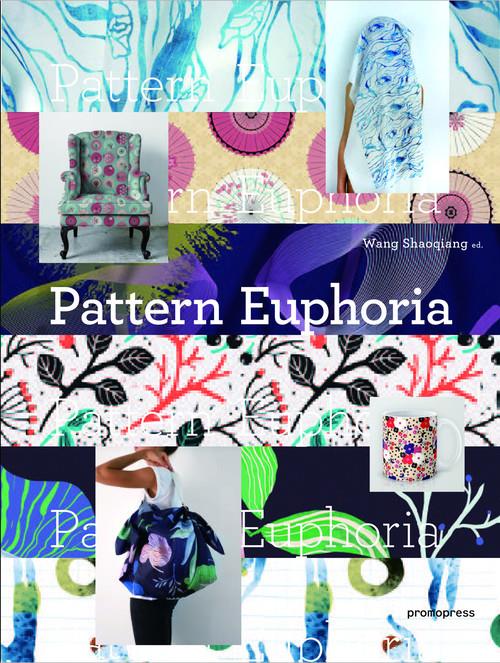 PATTERN EUPHORIA (HARDBACK) /ANGLAIS
