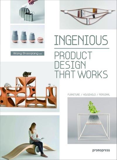 INGENIOUS - PRODUCT DESIGN THAT WORKS /ANGLAIS