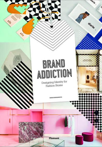 BRAND ADDICTION /ANGLAIS