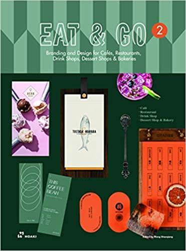 EAT & GO 2. BRANDING AND DESIGN FOR CAFES, RESTAURANTS, DRINK SHOPS, DESSERT SHOPS & BAKERIES /ANGLA