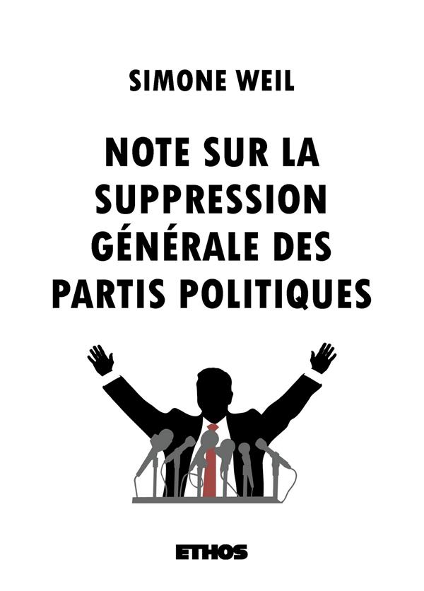 NOTE SUR LA SUPPRESSION GENERALE DES PARTIS POLITIQUES