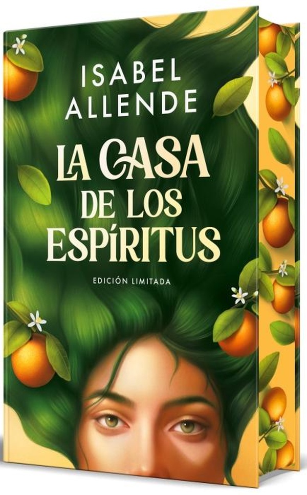 LA CASA DE LOS ESPIRITUS (EDICION ESPECIAL CANTOS PINTADOS) / THE HOUSE OF THE SPIRITS