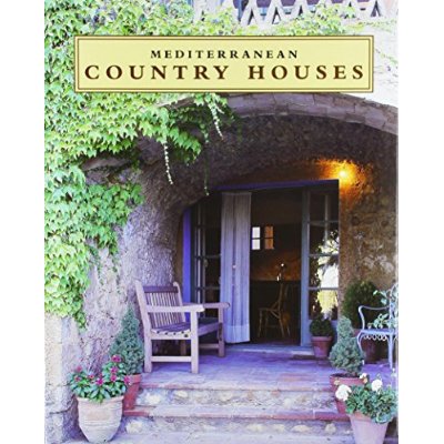 MEDITERRANEAN COUNTRY HOUSES - MAISONS MEDITERRANEENNES