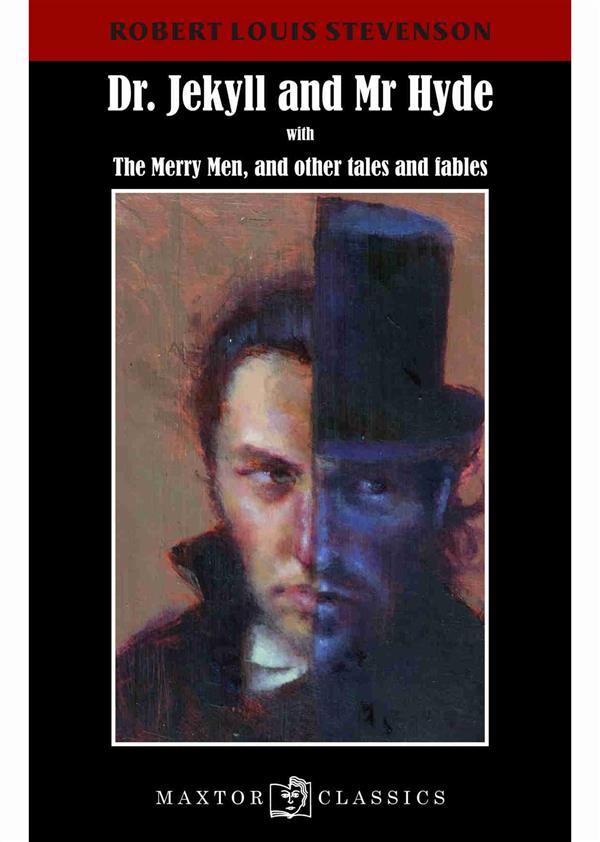 DOCTEUR JEKYLL AND MISTER HYDE WITH THE MERRY MEN