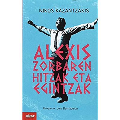 ALEXIS ZORBAREN HITZAK ETA EKINTZAK