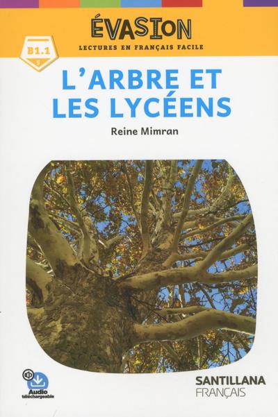 EVASION - L'ARBRE ET LES LYCEENS 2ED