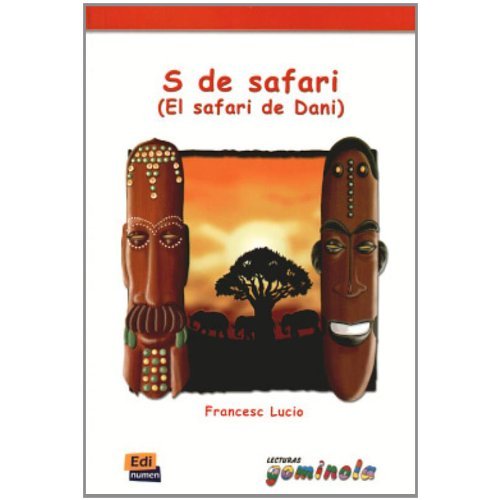 S DE SAFARI - (EL SAFARI DE DANI)