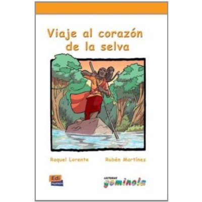 VIAJE AL CORAZON DE LA SELVA