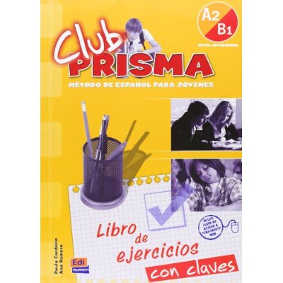 CLUB PRISMA A2 B1  L  EJERCICIOS CLAVES