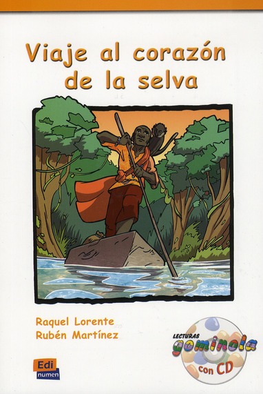 VIAJE AL CORAZON DE LA SELVA  LIBRO CD