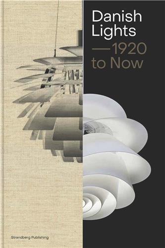 DANISH LIGHTS 1920 TO NOW (NEW ED) /ANGLAIS