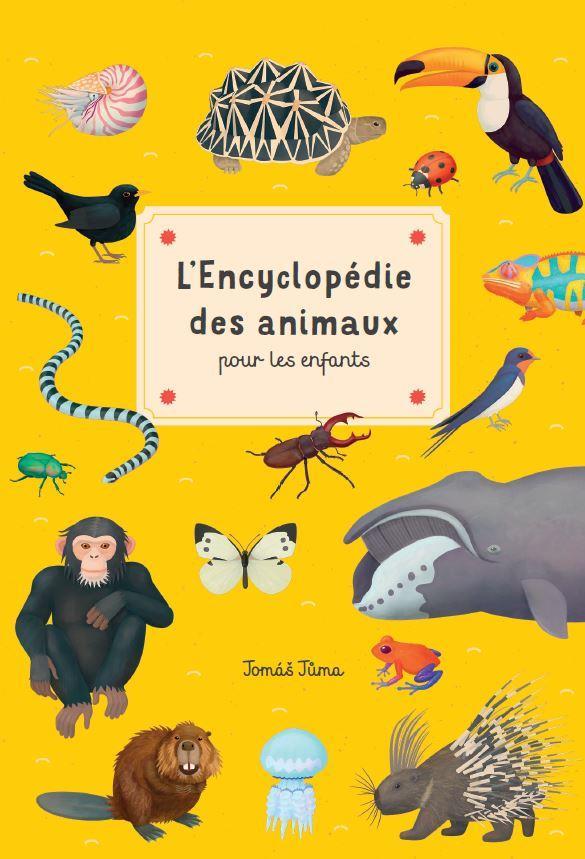 L'ENCYCLOPEDIE DES ANIMAUX POUR LES ENFANTS