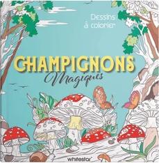 CHAMPIGNONS MAGIQUES - DESSINS A COLORIER