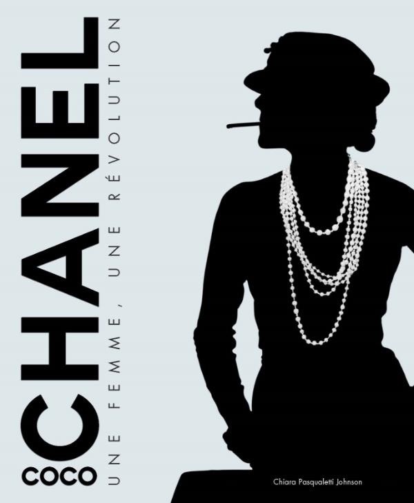 COCO CHANEL - UNE FEMME, UNE REVOLUTION