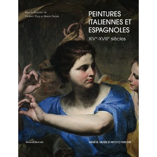 PEINTURES ITALIENNES ET ESPAGNOLES - XIVE-XVIIIE SIECLES