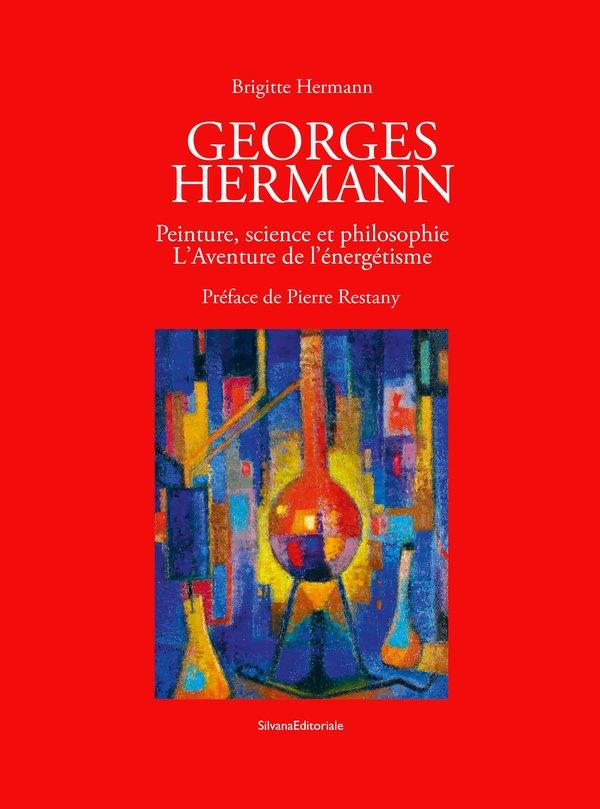 GEORGES HERMANN - PEINTURE, SCIENCE ET PHILOSOPHIE
