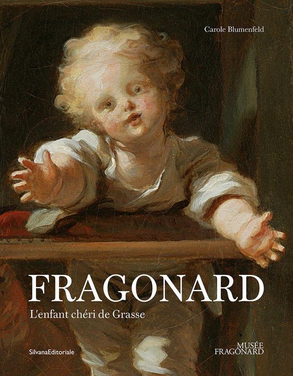FRAGONARD, L'ENFANT CHERI DE GRASSE
