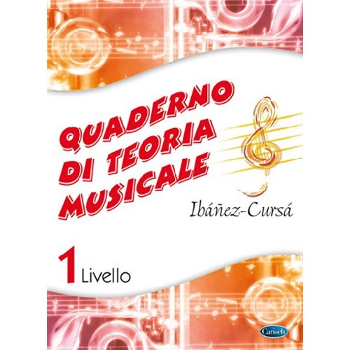 QUADERNO DI TEORIA MUSICALE, VOLUME 1 LIVRE SUR LA MUSIQUE