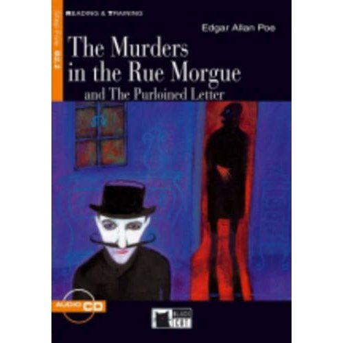 MURDERS IN THE RUE MORGUE AND THE PURLOINED LETTER +CD B2.2 READING & TRAINING)
