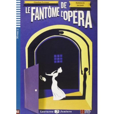 LE FANTOME DE L'OPERA + DOWNLODABLE MULTIMEDIA