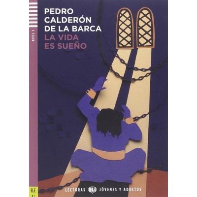 LA VIDA ES SUENO NIVEAU B1