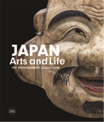 JAPAN ARTS AND LIFE THE MONTGOMERY COLLECTION /ANGLAIS