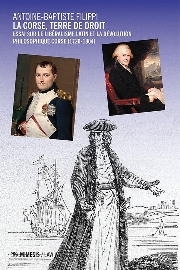 LA CORSE, TERRE DE DROIT