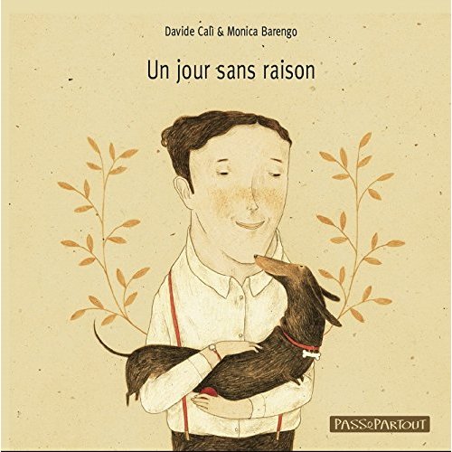 UN JOUR SANS RAISON