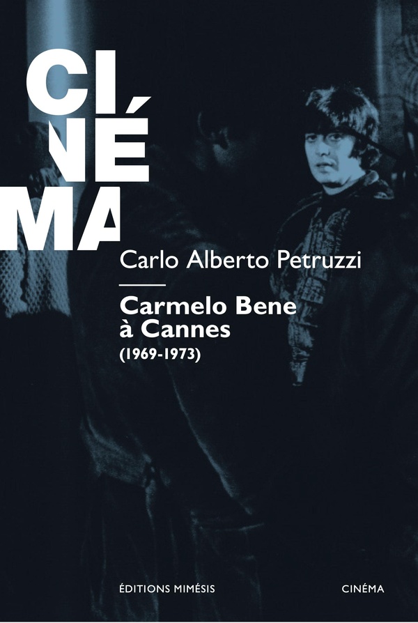 CARMELO BENE A CANNES