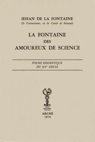 LA FONTAINE DES AMOUREUX DE LA SCIENCE
