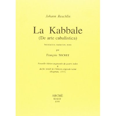 LA KABBALE (DE ARTE CABALISTICA)