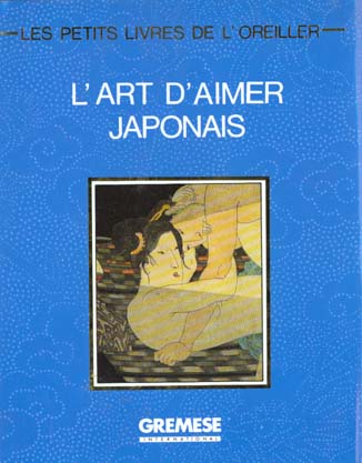 L'ART D'AIMER JAPONAIS