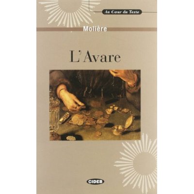 L'AVARE