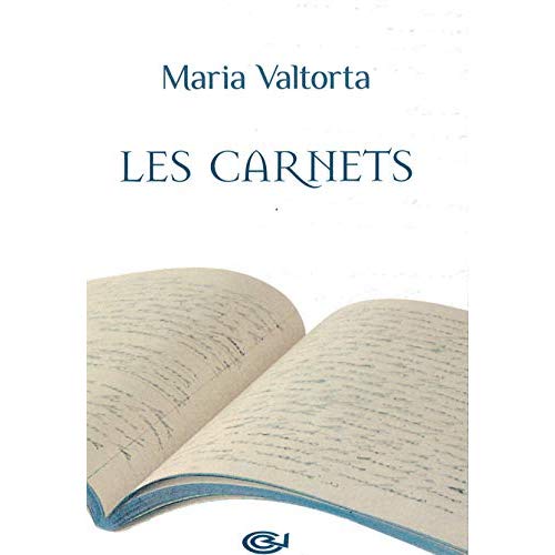 LES CARNETS DE MARIA VALTORTA