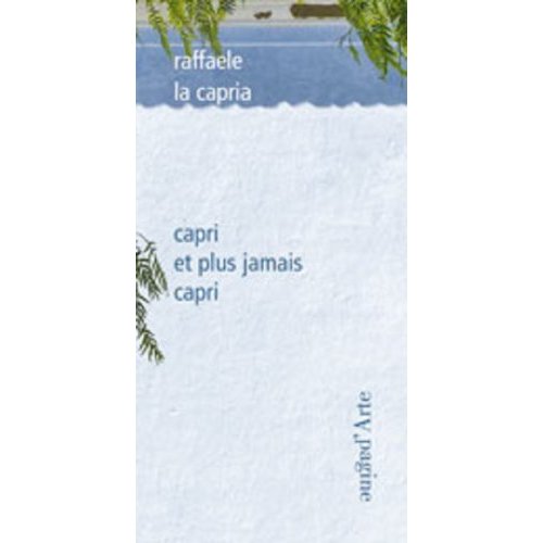 CAPRI ET PLUS QUE JAMAIS CAPRI