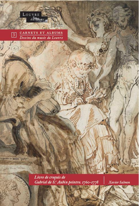 LIVRE DE CROQUIS DE GABRIEL DE SAINT-AUBIN PEINTRE 1760-1778