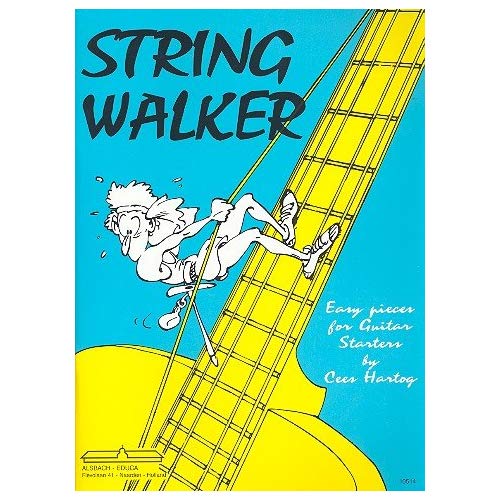 CEES HARTOG : STRING WALKER  EASY PIECES FOR GUITAR STARTERS
