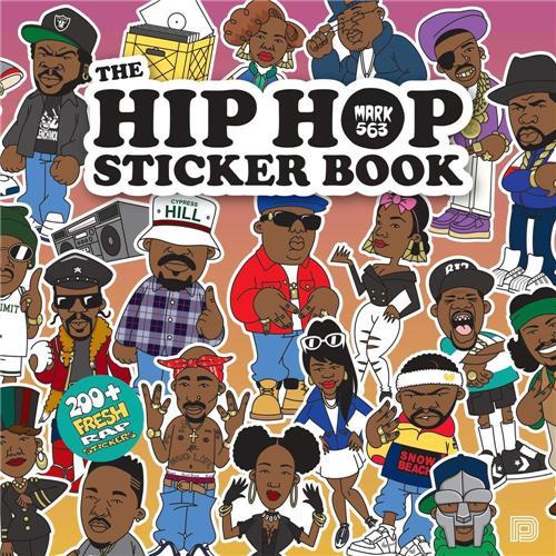 THE HIP HOP STICKER BOOK /ANGLAIS