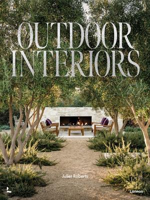 OUTDOOR INTERIORS BRINGING STYLE TO YOUR GARDEN /ANGLAIS
