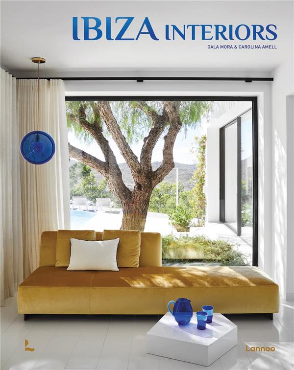 IBIZA INTERIORS /ANGLAIS