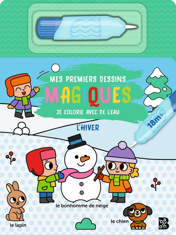 MES PREMIERS DESSINS MAGIQUES : L'HIVER